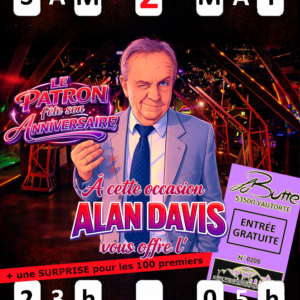 Anniversaire du Patron - Samedi 2 Mai